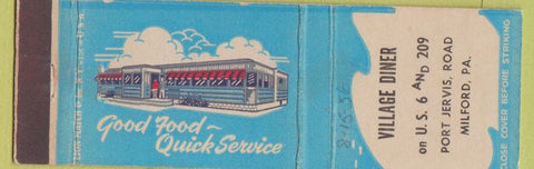 Matchbook Cover - Village Diner Milford PA