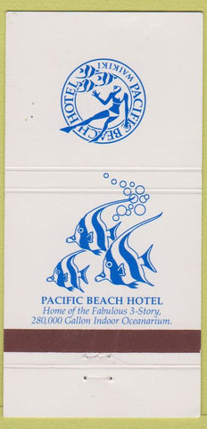 Matchbook Cover - Pacific Beach Hotel Waikiki HI girlie Hawaii  30 Strike