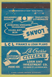 Matchbook Cover - La Crosse Citizens Loan La Crosse WI CREASED 40 Strike