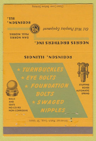 Matchbook Cover - Norris Brothers Oil Well Pumps Robinson IL 40 Strike