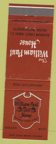 Matchbook Cover - William Paul House Holden MA