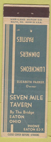 Matchbook Cover - Seven Mile Tavern Eaton OH CREASED