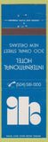Matchbook Cover - International Hotel New Orleans LA