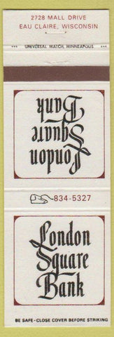 Matchbook Cover - London Square Bank Eau Claire WI