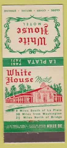 Matchbook Cover - White House Motel La Plata MD 30 Stick