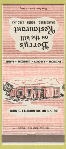 Matchbook Cover - Berry's on the Hill Restaurant Orangeburg SC 30 Strike