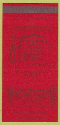 Matchbook Cover - La Hacienda Restaurant Redlands CA 30 Strike