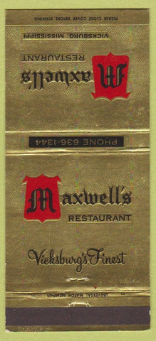 Matchbook Cover - Maxwell's Restaurant Vicksburg MS 30 Strike