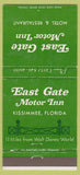 Matchbook Cover - East Gate Motor Inn Kissimmee FL Disneyworld ref 30 Strike