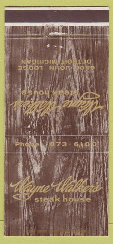 Matchbook Cover - Wayne Walker's Steak House Detroit MI 30 Strike
