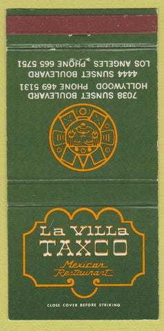 Matchbook Cover - LA Villa Taxco Mexican Hollywood CA Los Angeles 30 Strike