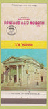 Matchbook Cover - Hudson City Savings Hudson NY 30 Strike