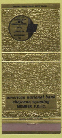 Matchbook Cover - American National Bank Cheyenne WY 30 Strike