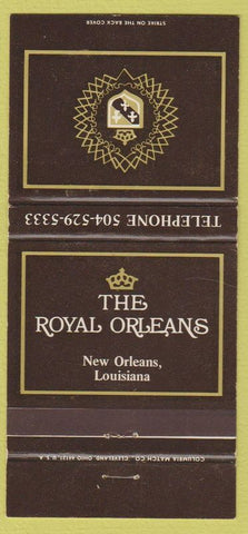 Matchbook Cover - Royal Orleans Hotel New Orleans LA 30 Strike