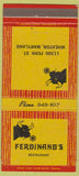 Matchbook Cover - Ferdinand's Restaurant Wheaton MD 30 Strike