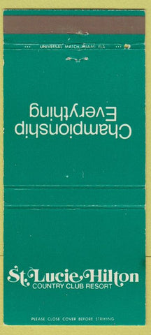 Matchbook Cover - St Lucie Hilton Country Club Port St Lucie FL 30 Strike