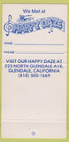 Matchbook Cover - Happy Daze Glendale CA 30 Strike