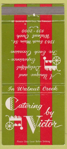 Matchbook Cover - Victor Catering Walnut Creek CA 30 Strike