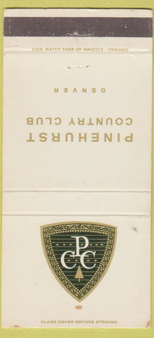 Matchbook Cover - Pinehurst Country Club Denver Colorado 30 Strike