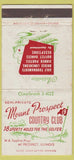 Matchbook Cover - Mount Prospect Country Club IL WORN 30 Strike