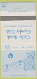 Matchbook Cover - Cedar Brook Country Club Old Brookville LI NY 30 Strike