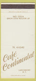 Matchbook Cover - Cafe Continental Larchmont NY WEAR 30 Strike