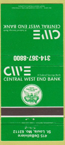 Matchbook Cover - Central West End Bank ST Louis MO 30 Strike