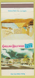 Matchbook Cover - Carolina Hollywood Motel Hollywood CA 30 Strike