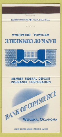 Matchbook Cover - Bank of Commerce Wetumka OK 30 Strike