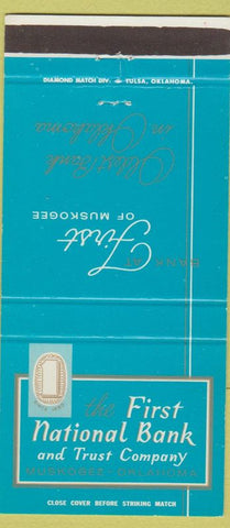 Matchbook Cover - First National Bank Trust Muskogee OK 30 Strike