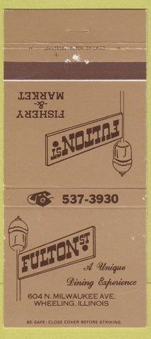 Matchbook Cover - Fulton's Fishery Market Wheeling IL 30 Strike