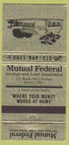 Matchbook Cover - Mutual Savings and Loan Sidney OH 30 Strike