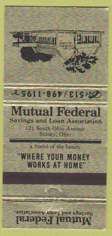 Matchbook Cover - Mutual Savings and Loan Sidney OH 30 Strike