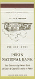 Matchbook Cover - Pekin National Bank IL? 30 Strike
