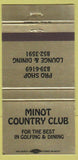 Matchbook Cover - Minot Country Club ND 30 Strike