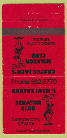 Matchbook Cover - Cactus Jack's Senator Club Carson City NV red 30 Strike