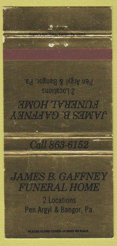 Matchbook Cover - Gaffney Funeral Home Pen Argyl Bangor PA gold WEAR 30 Strike