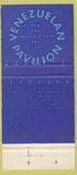 Matchbook Cover - Venezuelan Pavilion 1964 New York World's Fair WORN 30 Strike