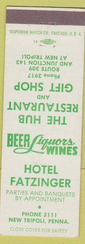 Matchbook Cover - Hotel Fatzinger New Tripoli PA Hub Restaurant