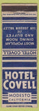 Matchbook Cover - Hotel Covell Modesto CA POOR