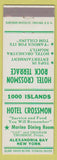 Matchbook Cover - Hotel Crossmon Alexandria Bay NY