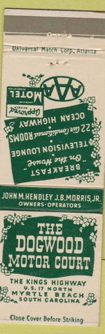 Matchbook Cover - Dogwood Motor Court Myrtle Beach SC AAA