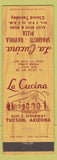 Matchbook Cover - La Cucina Pizza Italian Tucson AZ WORN