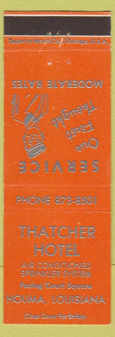 Matchbook Cover - Thatcher Hotel Houma LA orange