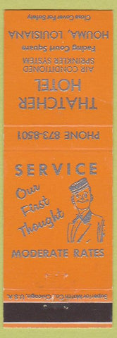 Matchbook Cover - Thatcher Hotel Houma LA dark orange