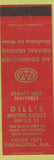 Matchbook Cover - Dill's Motor Court Tuscaloosa AL AAA red