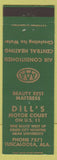 Matchbook Cover - Dill's Motor Court Tuscaloosa AL AAA green
