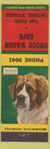 Matchbook Cover - Chuck Wagon Cafe Cheyenne WY Saint Bernard Dog lumber