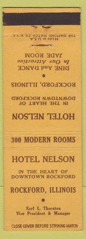 Matchbook Cover - Hotel Nelson Rockford IL Jade Room Earl Thornton