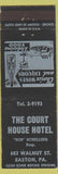 Matchbook Cover - Court House Hotel Easton PA Bob Schelling WEAR